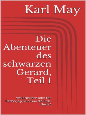 cover image of Die Abenteuer des schwarzen Gerard, Teil 1